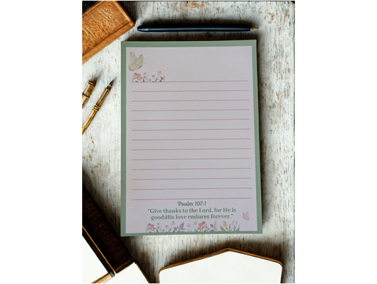 Psalm 107:1 (Faith Inspired)- 5x7- Notepad